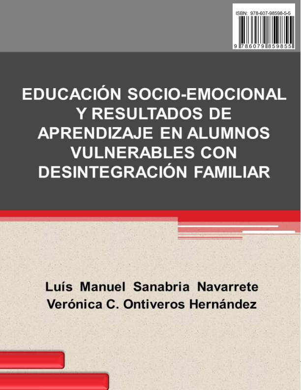Educación Socio-Emocional y Resultados de Aprendizaje en Alumnos Vulnerables con Desintegración Familiar.