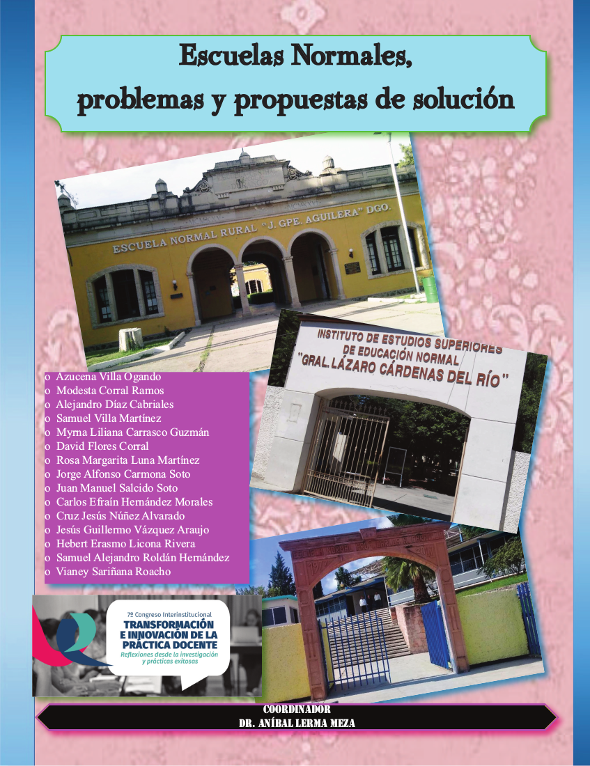 Escuelas Normales, Problemas y Propuestas de Solución.