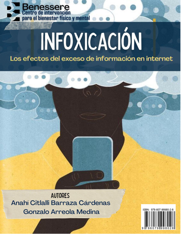 Infoxicación: Los Efectos del Exceso de Información en Internet.