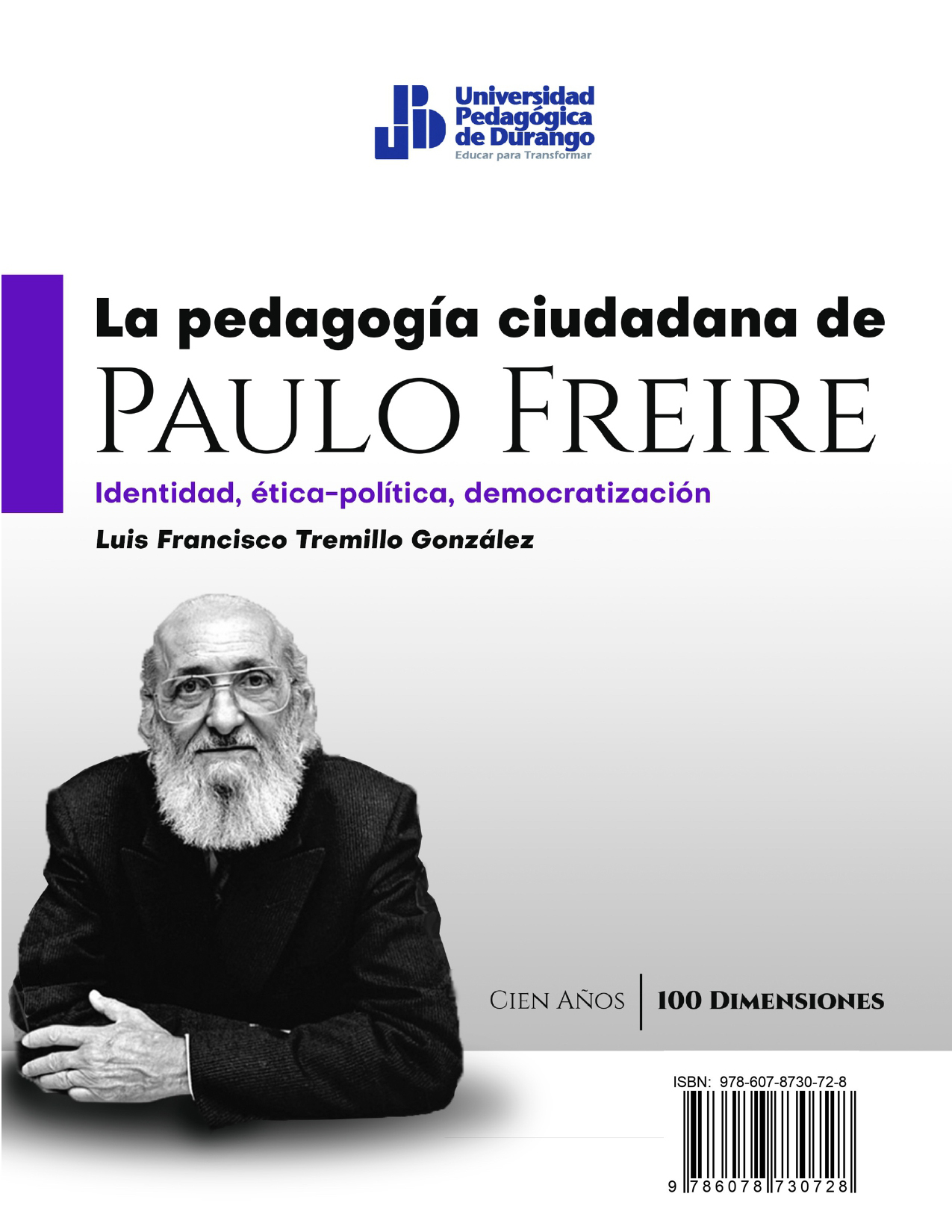 La Pedagogía Ciudadana de Paulo Freire.