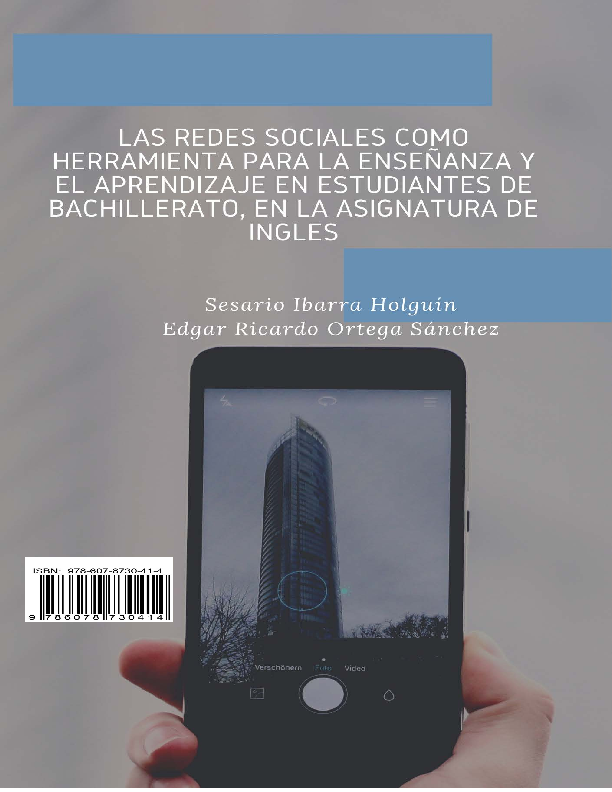 Las Redes Sociales como Herramienta para la Enseñanza y el Aprendizaje en Estudiantes de Bachillerato, en la Asignatura de Inglés.