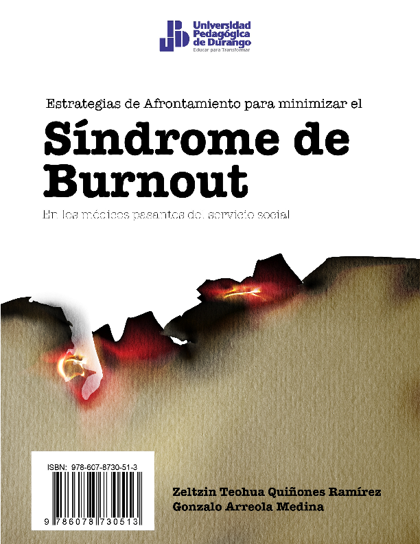 Estrategias de Afrontamiento para minimizar el Síndrome de Burnout en los médicos pasantes del servicio social.